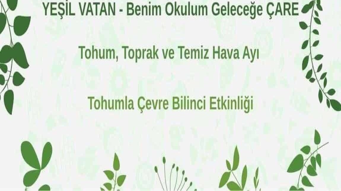 Tohum, Toprak ve Temiz Hava Ayı